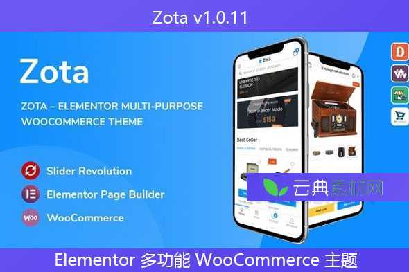 Zota v1.0.11 – Elementor 多功能 WooCommerce 主题