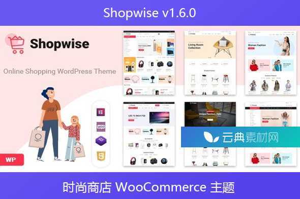 Shopwise v1.6.0 – 时尚商店 WooCommerce 主题