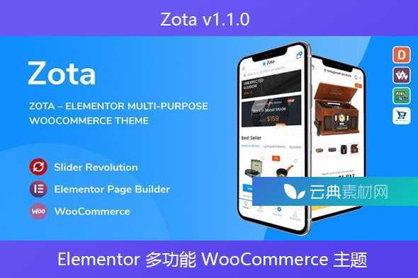 Zota v1.1.0 – Elementor 多功能 WooCommerce 主题