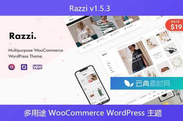 Razzi v1.5.3 – 多用途 WooCommerce WordPress 主题