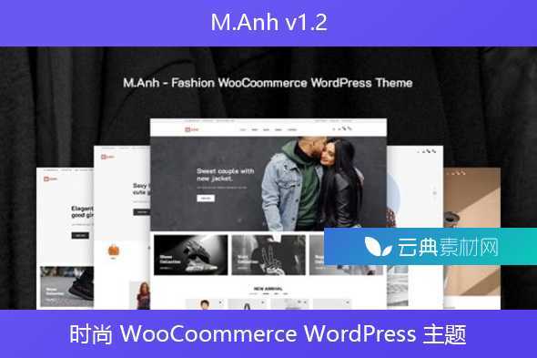 M.Anh v1.2 – 时尚 WooCoommerce WordPress 主题