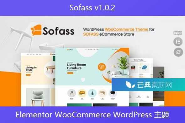 Sofass v1.0.2 – Elementor WooCommerce WordPress 主题