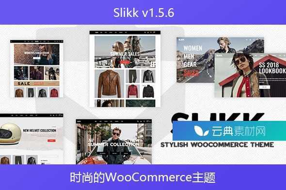 Slikk v1.5.6 – 时尚的WooCommerce主题