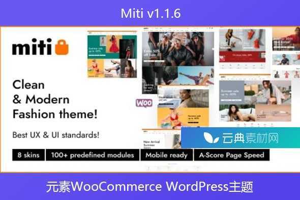 Miti v1.1.6 – 元素WooCommerce WordPress主题