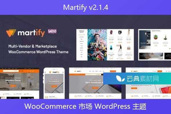 Martify v2.1.4 – WooCommerce 市场 WordPress 主题