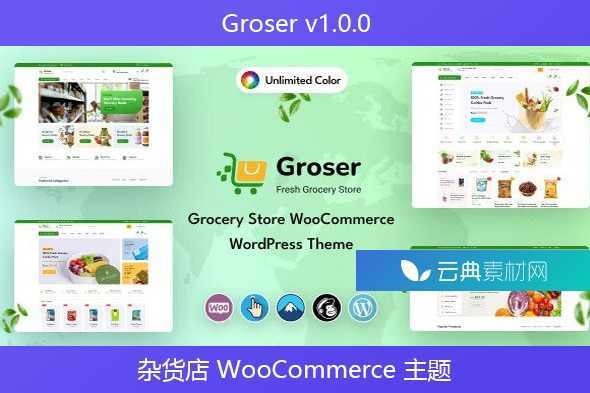 Groser v1.0.0 – 杂货店 WooCommerce 主题