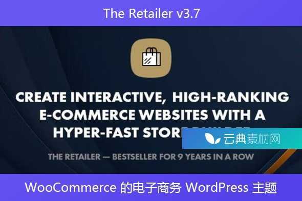 The Retailer v3.7 – WooCommerce 的电子商务 WordPress 主题