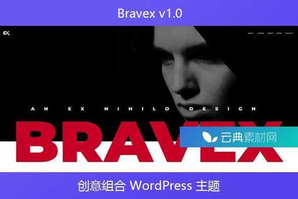 Bravex v1.0 – 创意组合 WordPress 主题