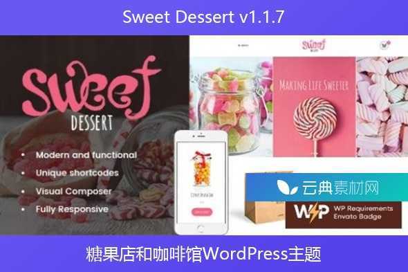 Sweet Dessert v1.1.7 – 糖果店和咖啡馆WordPress主题