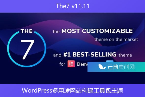 The7 v11.11 – WordPress多用途网站构建工具包主题