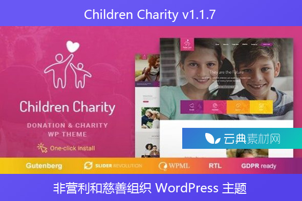 Children Charity v1.1.7 – 非营利和慈善组织 WordPress 主题