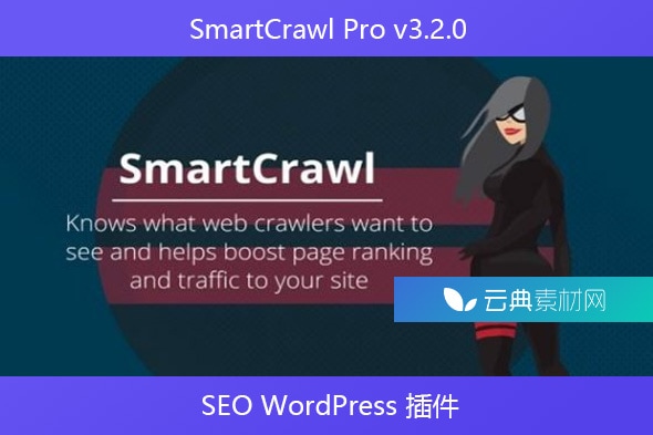 SmartCrawl Pro v3.2.0 – SEO WordPress 插件