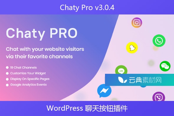 Chaty Pro v3.0.4 – WordPress 聊天按钮插件Chaty Pro v3.0.4 – WordPress 聊天按钮插件